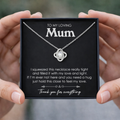 To My Mom — Love Knot Necklace | Meaningful Jewelry Gift for Mother