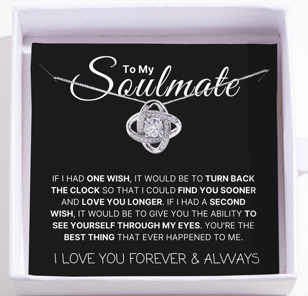 To My Soulmate — Love Knot Necklace | Romantic Jewelry Gift for Girlfriend or Wife